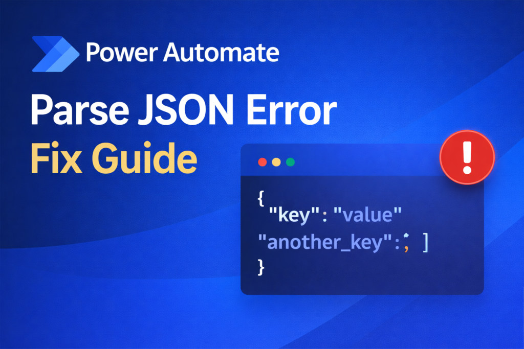 Power Automate Parse JSON error fix tutorial